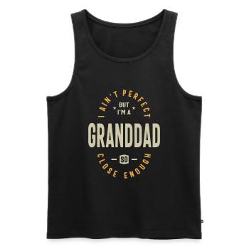 Granddad - Imperfectly Perfect Dad - Men's Premium Organic Tank Top - black - Front - AI Model Male 178 light (178cm)