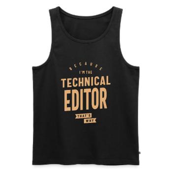 Weil ich der technische Redakteur bin, deshalb: - Männer Premium Bio Tank Top - Schwarz - Vorne - Michal (187cm)