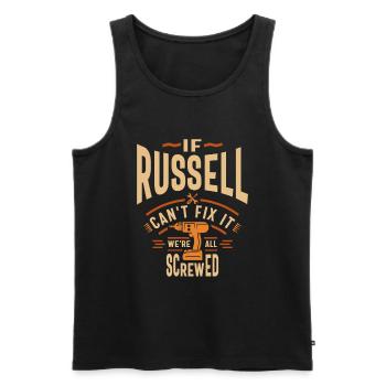 Si Russell ne peut pas le réparer, nous sommes tous foutus - drôle - Débardeur bio Premium Homme - noir - Devant - Michal (187cm)