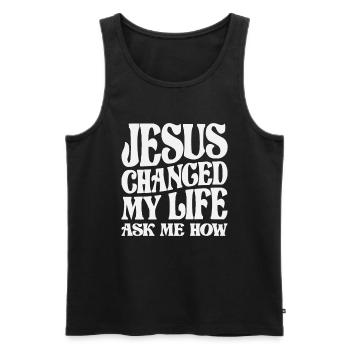 Jesus Changed My Life Ask Me How Christian Quote - Men's Premium Organic Tank Top - black - Front - AI Model Male 178 light (178cm)