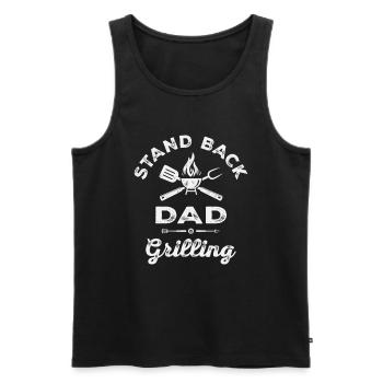 Stehen Sie zurück Papas Grillen BBQ Lustig - Männer Premium Bio Tank Top - Schwarz - Vorne - Michal (187cm)