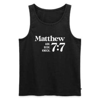 Fragen Suchen Klopfen Matthäus 7:7 Christliches Zitat - Männer Premium Bio Tank Top - Schwarz - Vorne - AI Model Male 178 light (178cm)