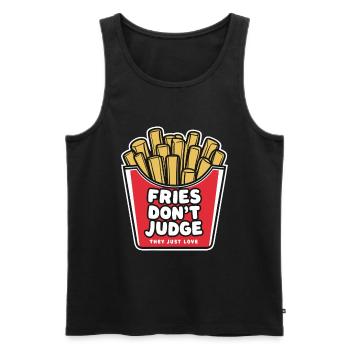 Fries Don't Judge They Just Love - Pommes Tüte - Männer Premium Bio Tank Top - Schwarz - Vorne - AI Model Male 178 light (178cm)