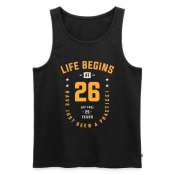 Das Leben beginnt mit dem 26. - 26. Geburtstag - Männer Premium Bio Tank Top - Schwarz - Vorne - Michal (187cm)