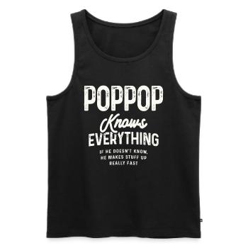 Pop-Pop weiß alles - Großeltern - Männer Premium Bio Tank Top - Schwarz - Vorne - AI Model Male 178 light (178cm)