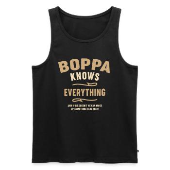 Boppa Knows Everything Funny Dad Grandpa - Men's Premium Organic Tank Top - black - Front - Michal (187cm)