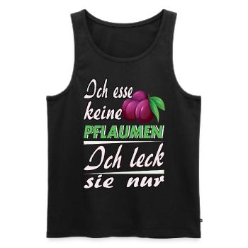 Ich esse keine Pflaumen - Männer Premium Bio Tank Top - Schwarz - Vorne - Michal (187cm)