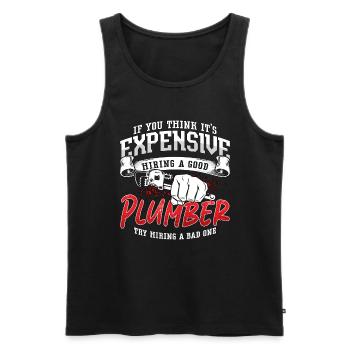 Plumber If You Think It's Expensive Plumbing Pipe - Men's Premium Organic Tank Top - black - Front - Michal (187cm)