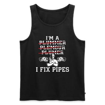 Plumber I'm A I Fix Pipes Plumbing Pipe Plumbers - Männer Premium Bio Tank Top - Schwarz - Vorne - Michal (187cm)