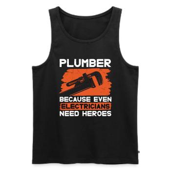 Plumber Because Even Electricians Plumbing Pipe - Men's Premium Organic Tank Top - black - Front - Michal (187cm)