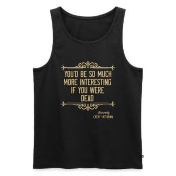 Historien Vous seriez tellement Historiens de l’équipe d’histoire - Débardeur bio Premium Homme - noir - Devant - Michal (187cm)