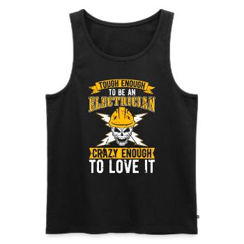 Electronics Repair Tough Enough To Be Electrical - Men's Premium Organic Tank Top - black - Front - AI Model Male 178 light (178cm)