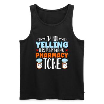 Pharmacy Technician I'm Not Yelling This Medicine - Men's Premium Organic Tank Top - black - Front - Michal (187cm)