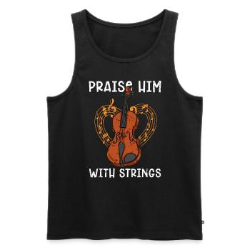 Violin Praise Him With Strings Musical Violinist - Männer Premium Bio Tank Top - Schwarz - Vorne - AI Model Male 178 light (178cm)