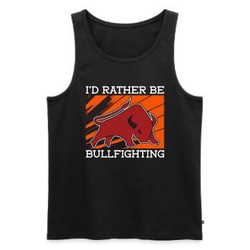 Bullfighting I'd Rather Be Rodeo Clown Bullfighter - Men's Premium Organic Tank Top - black - Front - Michal (187cm)