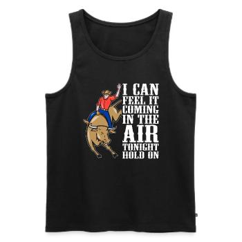 Bull Riding I Can Feel It Coming Cowboy Bull Rider - Männer Premium Bio Tank Top - Schwarz - Vorne - AI Model Male 178 light (178cm)