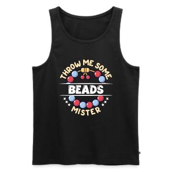 Beading Throw Me Some Beads Mister Jewelry Beader - Men's Premium Organic Tank Top - black - Front - AI Model Male 178 light (178cm)