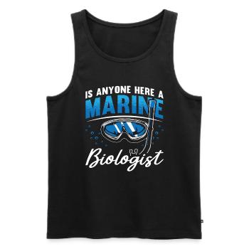 Marine Biology Is Anyone Here A Loves Marine Life - Männer Premium Bio Tank Top - Schwarz - Vorne - Michal (187cm)