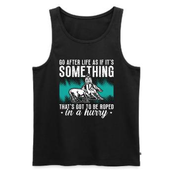 Cutting Horse Go After Life As If Rodeo Horseman - Men's Premium Organic Tank Top - black - Front - Michal (187cm)