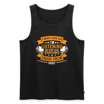 Snare Drummer It Might Look Like I'm Instrument - Men's Premium Organic Tank Top - black - Front - AI Model Male 178 light (178cm)