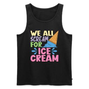 Ice Cream We All Scream For Frozen Fruit Sweet Ice - Men's Premium Organic Tank Top - black - Front - Michal (187cm)