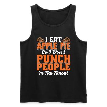 Apple Pie I Eat Apple Pie So I Don't Pastries - Männer Premium Bio Tank Top - Schwarz - Vorne - Michal (187cm)