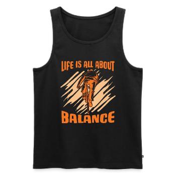 Bicycle Life Is All About Balance Biker Cyclist - Men's Premium Organic Tank Top - black - Front - Michal (187cm)