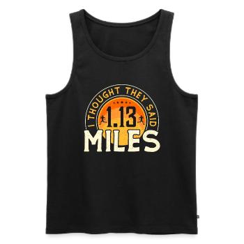 Semi-marathon Je pensais qu’ils disaient 1,13 miles de course - Débardeur bio Premium Homme - noir - Devant - Michal (187cm)