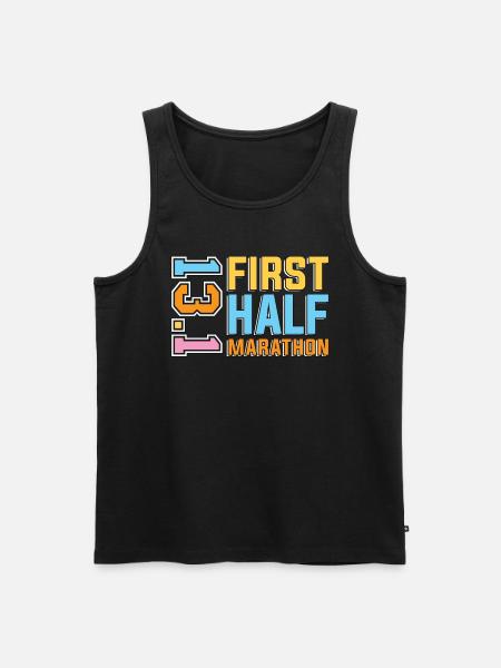Half Marathon First Half Marathon 13.1 Triathlon - Men's Premium Organic Tank Top - black