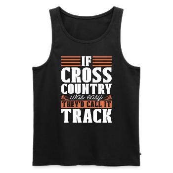 Cross Country Running If Cross Country Was Race - Men's Premium Organic Tank Top - black - Front - Michal (187cm)