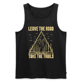 Trail Running Leave The Road Take Trail Race Lover - Men's Premium Organic Tank Top - black - Front - Michal (187cm)