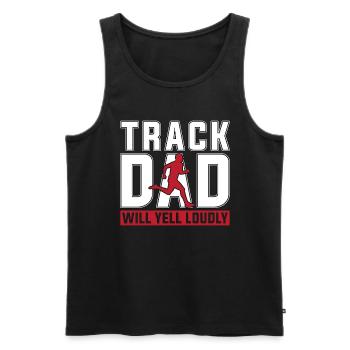 Track And Field Track Dad Will Yell Loudly Running - Männer Premium Bio Tank Top - Schwarz - Vorne - AI Model Male 178 light (178cm)