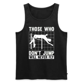 High Jump Those Who Don't Jump Will Pole Vaulting - Männer Premium Bio Tank Top - Schwarz - Vorne - AI Model Male 178 light (178cm)