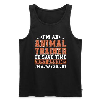 I'm An Animal Trainer To Save Time Just Zookeeper - Men's Premium Organic Tank Top - black - Front - Michal (187cm)
