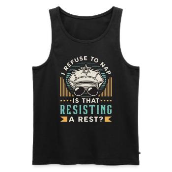 Police Officer I Refuse To Nap Is That Sheriff Cop - Männer Premium Bio Tank Top - Schwarz - Vorne - AI Model Male 178 light (178cm)