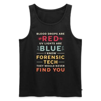 Forensic Science Blood Drops Are Red Criminology - Men's Premium Organic Tank Top - black - Front - AI Model Male 178 light (178cm)