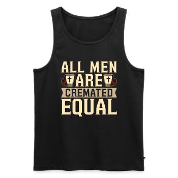 Embalmer All Men Are Cremated Equal Funeral Home - Men's Premium Organic Tank Top - black - Front - AI Model Male 178 light (178cm)