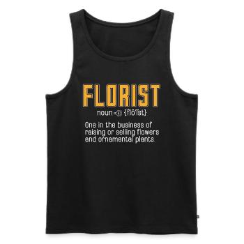 Florist One In The Business Of Raising Flower Shop - Männer Premium Bio Tank Top - Schwarz - Vorne - Michal (187cm)