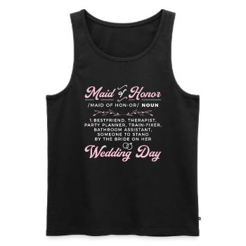 Maid Of Honor Noun Best Friend Therapist Wedding - Männer Premium Bio Tank Top - Schwarz - Vorne - Michal (187cm)