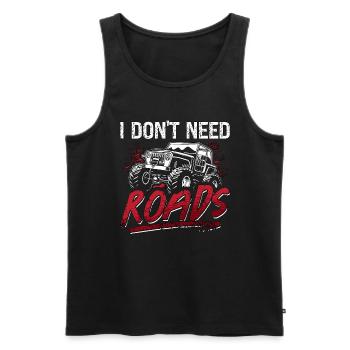 Off-Road Racing I Don't Need Roads Loves Roadtrip - Men's Premium Organic Tank Top - black - Front - Michal (187cm)