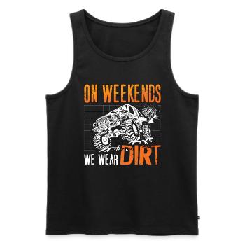 Off-Road Racing On Weekends We Wear Dirt Motocross - Men's Premium Organic Tank Top - black - Front - Michal (187cm)