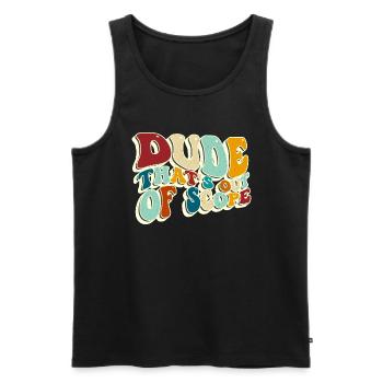Project Management Dude That's Out Of Team Leader - Men's Premium Organic Tank Top - black - Front - AI Model Male 178 light (178cm)
