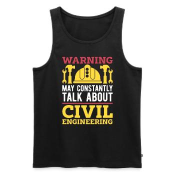 Civil Engineer Warning May Constantly Contractor - Männer Premium Bio Tank Top - Schwarz - Vorne - AI Model Male 178 light (178cm)