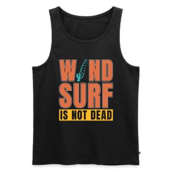 Windsurfing Wind Surf Is Not Dead Extreme Sports - Männer Premium Bio Tank Top - Schwarz - Vorne - Michal (187cm)