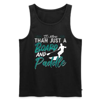 Stand Up Paddle It's More Than Just Water Sport - Men's Premium Organic Tank Top - black - Front - Michal (187cm)