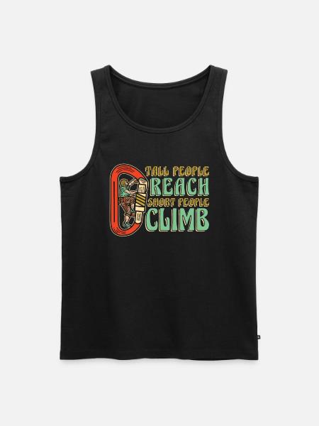 Rock Climbing Tall People Reach Short Climbing - Men's Premium Organic Tank Top - black