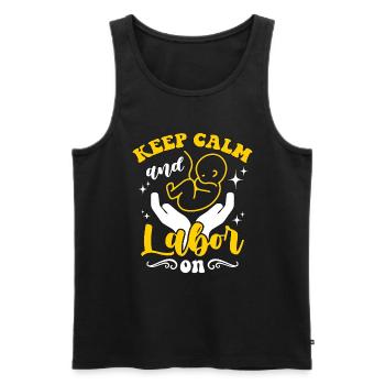 Doula Keep Calm And Labor On Birth Team Midwifery - Männer Premium Bio Tank Top - Schwarz - Vorne - Michal (187cm)