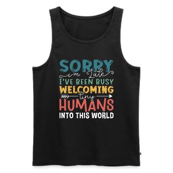 Ob/Gyn Nurse Sorry I'm Late I've Been Busy Midwife - Männer Premium Bio Tank Top - Schwarz - Vorne - Michal (187cm)