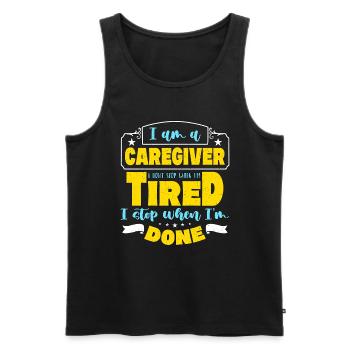 Caregiving I'm A Caregiver I Don't Stop Caretaker - Men's Premium Organic Tank Top - black - Front - AI Model Male 178 light (178cm)