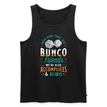 Bunco Were More Than Just Bunco Friends Game Night - Men's Premium Organic Tank Top - black - Front - AI Model Male 178 light (178cm)